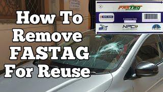 How To Remove FASTAG For Reuse