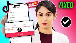 How To Fix The "Maximum number of attempts reached try again later Login Error" in TikTok 2024