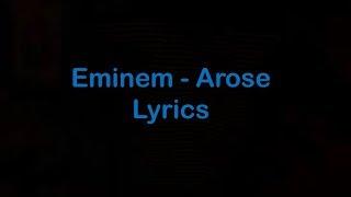Eminem - Arose [Lyrics]