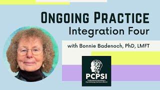 Ongoing Practice | Integration Four with Bonnie Badenoch