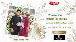 [LIVE] Wisuda Tali Dharmo "ANIS & ERI" || PUTRA/I BP. H. HADI PURWANTO,M.Ag || NADRI, 22 JUNI 2024