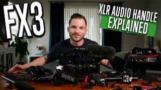 Sony FX3 XLR Audio Handle EXPLAINED!