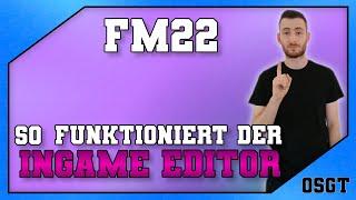 FM22: So funktioniert der Ingame Editor