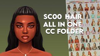 Sims 4 SC00 All In One CC Folder (Maxis Match) | (Early Access 1/29/25) TSR