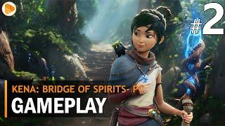 Kena: Bridge of Spirits Gameplay - Part 2 [2K 60FPS PC]