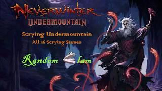 Scrying Undermountain (All 16 Stones)