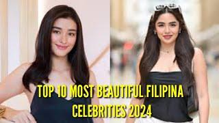 TOP 10 MOST BEAUTIFUL FILIPINA ACTRESSES 2024