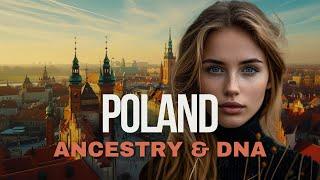 Poland - Ancestry & DNA