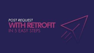 5 Simple Steps : Post Request in android kotlin using retrofit | CodeBot