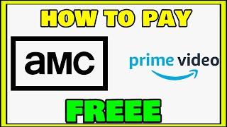 HOW TO SUBSCRIBE AMC PLUS FREE (LEGALLY)