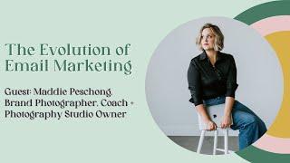 The Evolution of Email Marketing with Maddie Peschong | E58