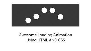 Loading Screen Animation | HTML AND CSS TIPS AND TRICKS