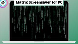 Get Matrix like Screensaver for Windows 2022 | Matrix screensaver for windows 7, 8, 10 | Rain code