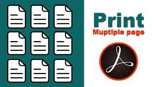how to print multiple copies in one page pdf using adobe acrobat pro 2017