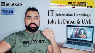 IT Jobs In Dubai UAE 2021 - 2022 || Apply Now