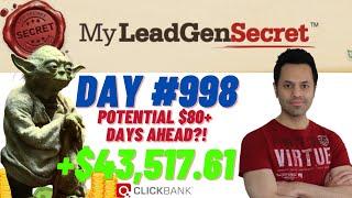 POTENTIAL $80+ DAYS AHEAD?!...My Lead Gen Secret Case Study Results 2024 (Day #998)