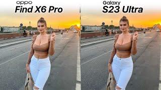 OPPO Find X6 Pro VS Samsung Galaxy S23 Ultra Camera Test