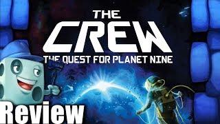 The Crew: The Quest for Planet Nine Review   with Tom Vasel