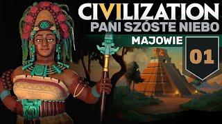 Civilization 6 / LP: Majowie #1 - Pani Szóste Niebo na 10-tce (Bóstwo++)