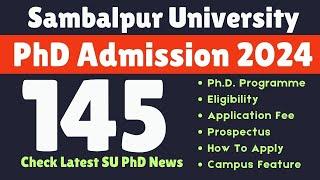 Latest Updates II Sambalpur University II  PhD Admission  Notification 2024  @universitynewsindia