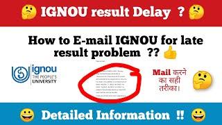  How to contact IGNOU for late exam result  all details about late June 2022 result.