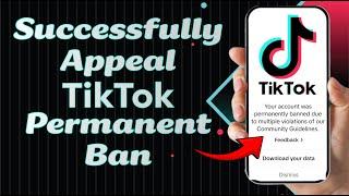 How to Appeal a Permanently Banned TikTok Account (TikTok Ban Recovery)