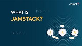 What is Jamstack