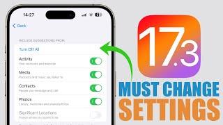 iOS 17.3 Settings You Need To CHANGE Now