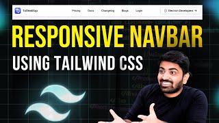 Build A Responsive NavBar using TailwindCSS | Tailwind CSS For Beginners 2024