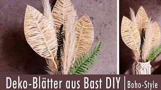 Sommerliche Deko-Blätter aus Bast ganz leicht selbermachen | DIY | Boho-Style | Sommer-Deko