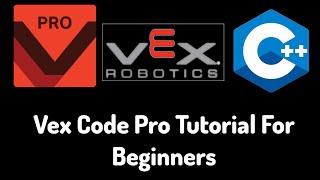 Vex Code PRO Tutorial For Beginners