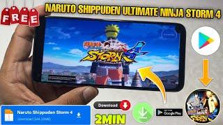  NARUTO SHIPPUDEN ULTIMATE NINJA STORM 4 ANDROID DOWNLOAD | HOW TO  DOWNLOAD NARUTO STORM 4 ANDROID