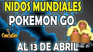  Nidos Mundiales POKEMON GO Migración valida hasta el 13 de Abril