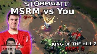 CRAZY interactions! - MSRM vs "You" - KOTH G3 - (Storm Gate)