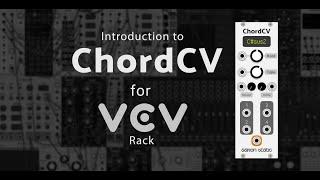 Introduction to ChordCV for VCV Rack
