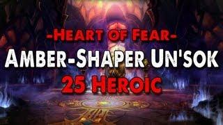 Method vs Amber-Shaper Un'sok (25 Heroic)