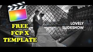 Free Cinematic | Inspired | Wedding| Slideshow For Final Cut Pro X