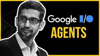 Google IO: Agents is The Future - Demos