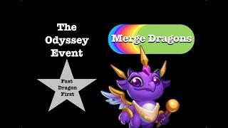 Merge Dragons - The Odyssey Event - Fast Dragon First