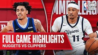 NUGGETS vs CLIPPERS | NBA SUMMER LEAGUE | FULL GAME HIGHLIGHTS