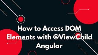 #30  Angular 19 Tutorial: How to Access DOM Elements with @ViewChild 