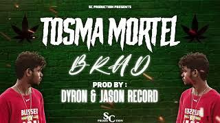 Brad - Tosma Mortel(Sc production)