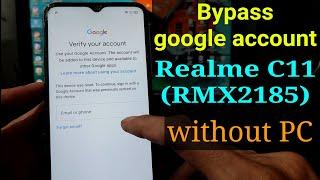 Realme C11 Google account bypass || FRP Bypass Realme C11 (RMX2185)