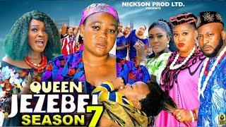 QUEEN JEZEBEL SEASON 7 (New Trending Nigerian Nollywood Movie 2024)Rachel Okonkwo, Dave Ogbeni