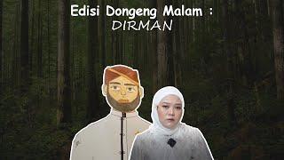 Edisi Dongeng Malam = DIRMAN