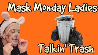 MASKMONDAYLADIES - BEAUTY TRASH - LIFE CHAOS | Opinionated Horsewoman