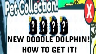 HOW TO GET THE SECRET DOODLE DOLPHIN PET (NEW) in Pet Simulator X (WHERE TO HATCH)