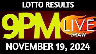 Lotto Result Today 9:00 pm draw November 19, 2024 Tuesday PCSO LIVE