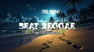 FREE || BEAT REGGAE ||  TYPE INSTRUMENT BEAT  