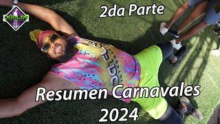 Resumen de Carnavales 2024 - Parte #2 - Da Flow Internacional 